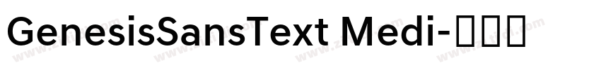 GenesisSansText Medi字体转换